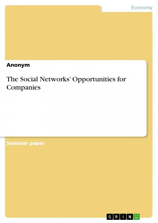 The Social Networks’ Opportunities for Companies