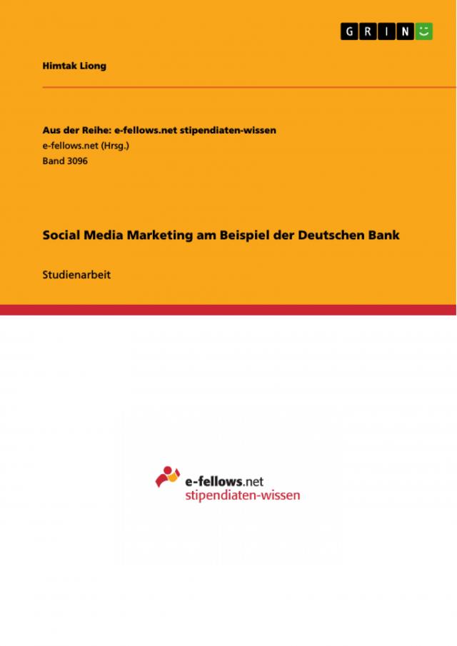 Social Media Marketing am Beispiel der Deutschen Bank