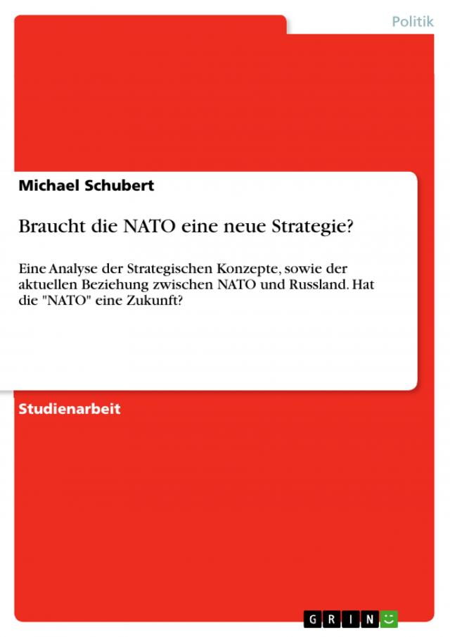 Braucht die NATO eine neue Strategie?