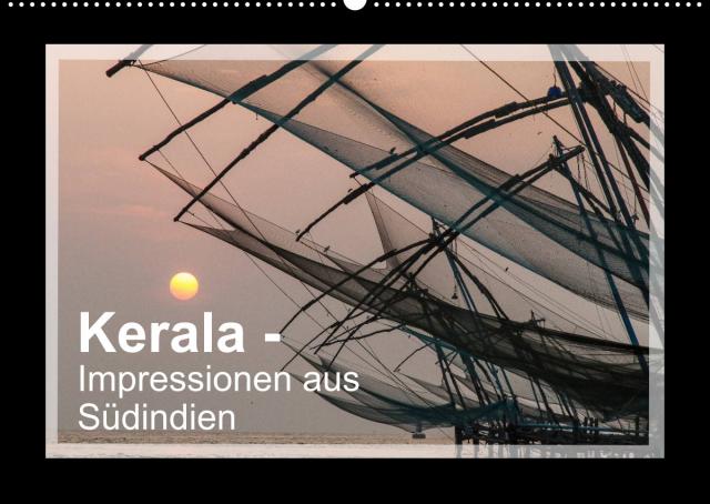 Kerala - Impressionen aus Südindien (Wandkalender 2022 DIN A2 quer)