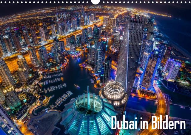 Dubai in Bildern (Wandkalender 2022 DIN A3 quer)