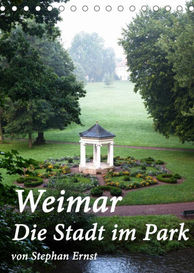 Weimar - Die Stadt im Park (Tischkalender 2022 DIN A5 hoch)