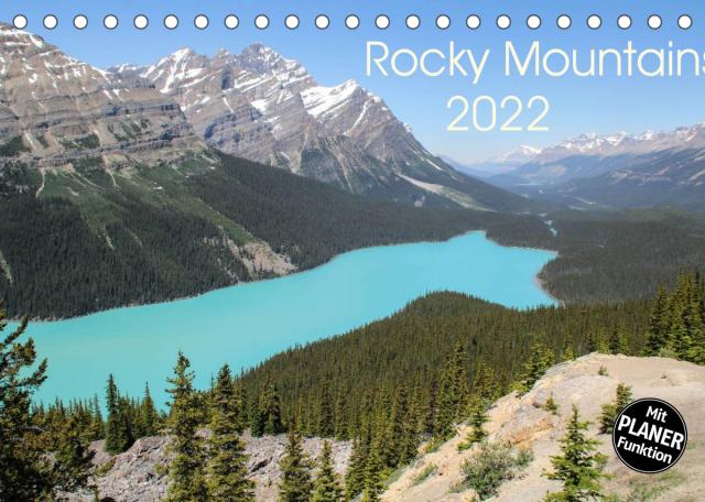 Rocky Mountains 2022 (Tischkalender 2022 DIN A5 quer)