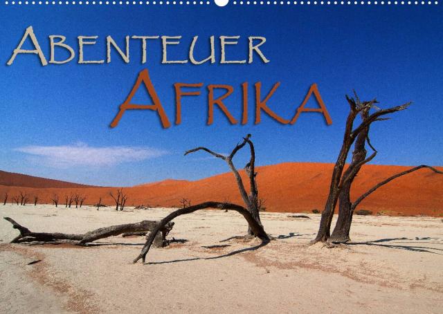 Abenteuer Afrika (Wandkalender 2022 DIN A2 quer)