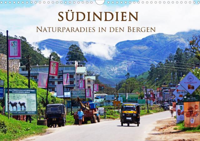 Südindien - Naturparadies in den Bergen (Wandkalender 2022 DIN A3 quer)