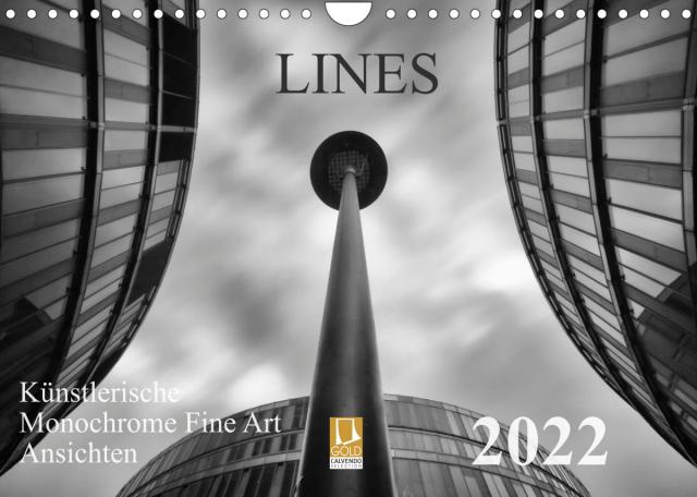 LINES - Künstlerische Monochrome Fine Art Ansichten (Wandkalender 2022 DIN A4 quer)