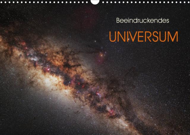 Beeindruckendes Universum (Wandkalender 2022 DIN A3 quer)