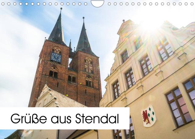 Grüße aus Stendal: Kalender 2022 (Wandkalender 2022 DIN A4 quer)