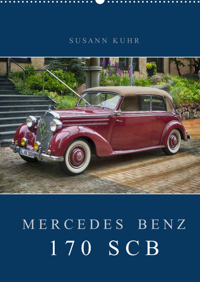 Mercedes Benz 170 SCB (Wandkalender 2022 DIN A2 hoch)