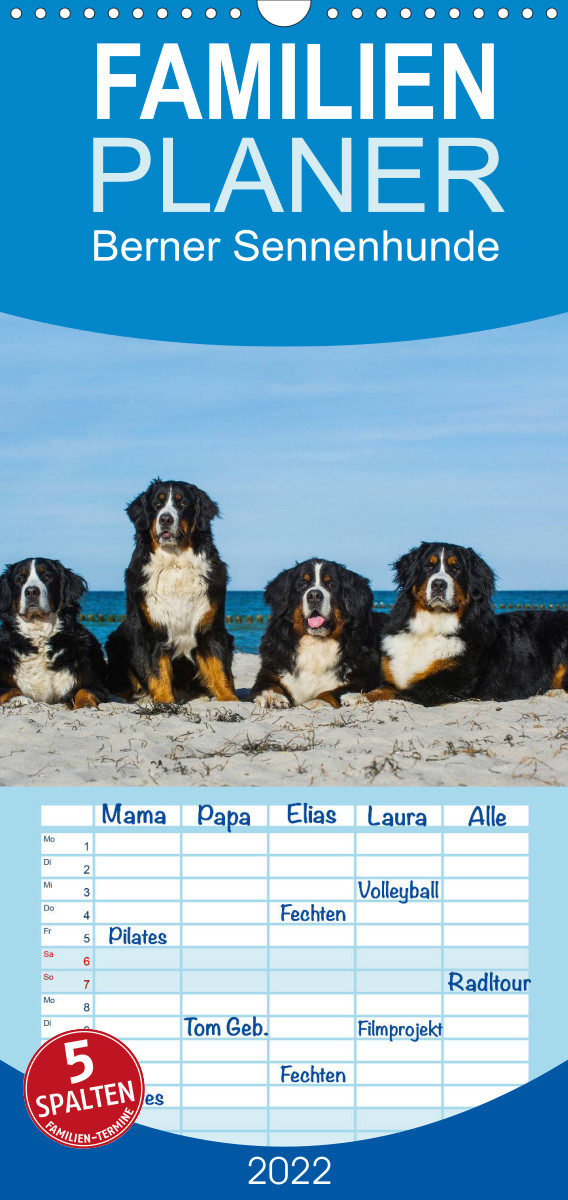 Berner Sennenhund 2022 - Familienplaner hoch (Wandkalender 2022 , 21 cm x 45 cm, hoch)
