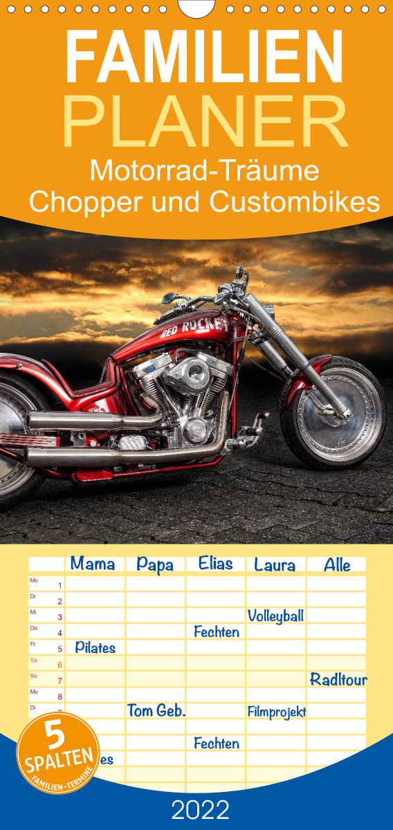 Motorrad-Träume – Chopper und Custombikes - Familienplaner hoch (Wandkalender 2022 , 21 cm x 45 cm, hoch)
