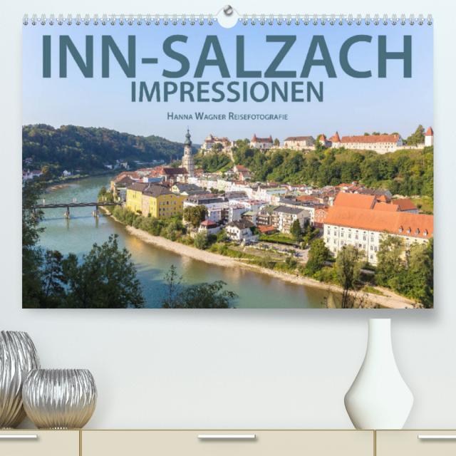 Inn-Salzach-Impressionen (Premium, hochwertiger DIN A2 Wandkalender 2022, Kunstdruck in Hochglanz)