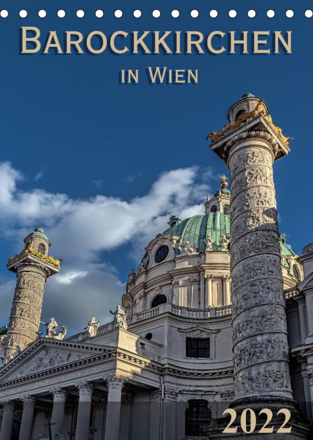 Barockkirchen in Wien (Tischkalender 2022 DIN A5 hoch)