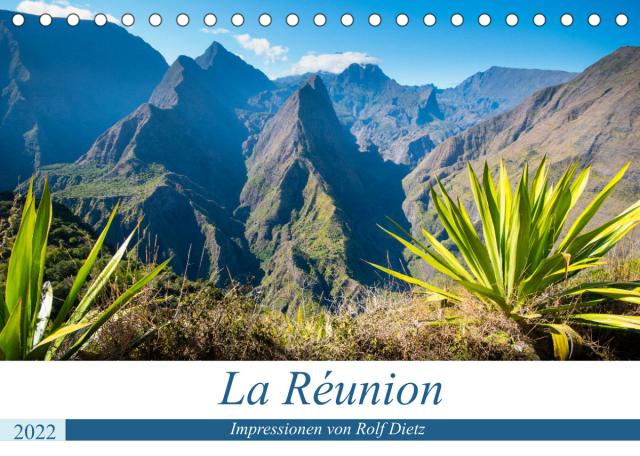 La Réunion - Impressionen von Rolf Dietz (Tischkalender 2022 DIN A5 quer)