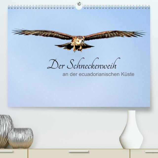 Der Schneckenweih (Premium, hochwertiger DIN A2 Wandkalender 2022, Kunstdruck in Hochglanz)
