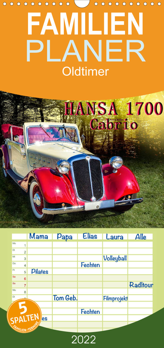 Familienplaner Hansa 1700 Cabrio (Wandkalender 2022 , 21 cm x 45 cm, hoch)