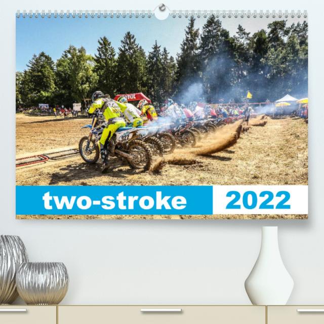 two stroke (Premium, hochwertiger DIN A2 Wandkalender 2022, Kunstdruck in Hochglanz)