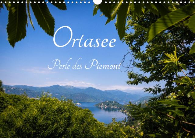 Ortasee - Perle des Piemont (Wandkalender 2022 DIN A3 quer)