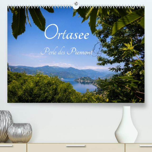 Ortasee - Perle des Piemont (Premium, hochwertiger DIN A2 Wandkalender 2022, Kunstdruck in Hochglanz)