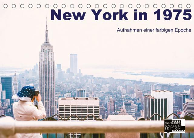 New York in 1975 (Tischkalender 2022 DIN A5 quer)