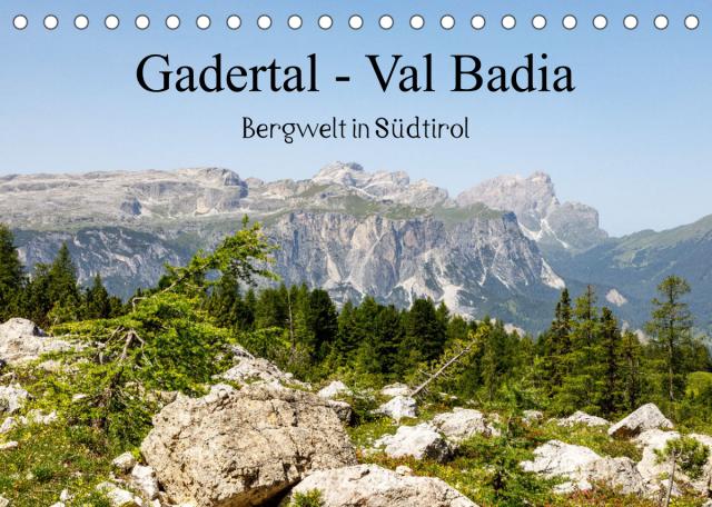 Gadertal - Val Badia (Tischkalender 2023 DIN A5 quer)