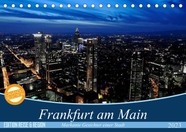 Frankfurt am Main (Tischkalender 2023 DIN A5 quer)