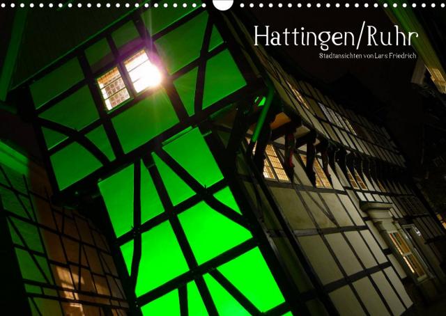 Hattingen/Ruhr (Wandkalender 2023 DIN A3 quer)