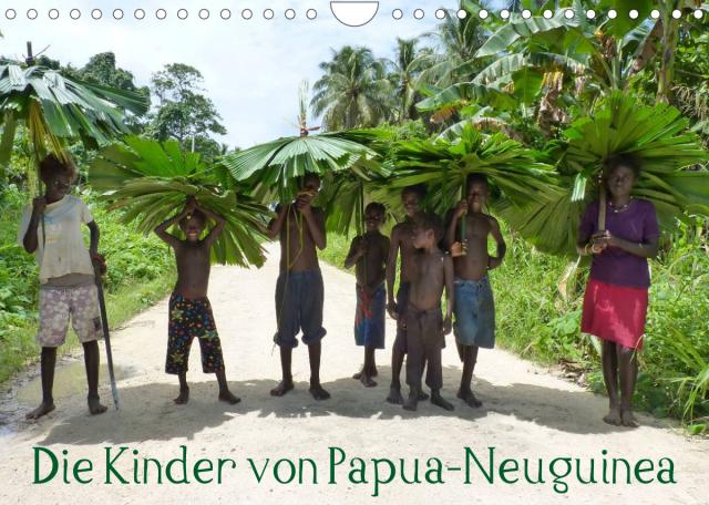 Die Kinder von Papua Neuguinea (Wandkalender 2023 DIN A4 quer)
