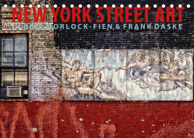 New York Street Art Kalender (Tischkalender 2023 DIN A5 quer)