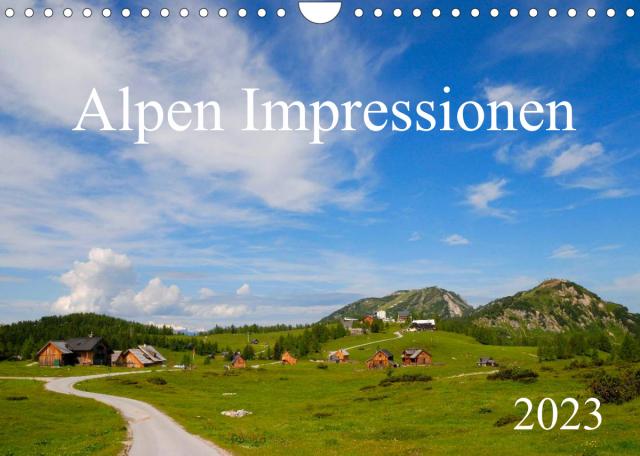 Alpen Impressionen (Wandkalender 2023 DIN A4 quer)