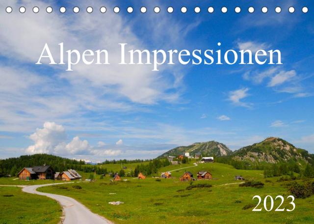 Alpen Impressionen (Tischkalender 2023 DIN A5 quer)