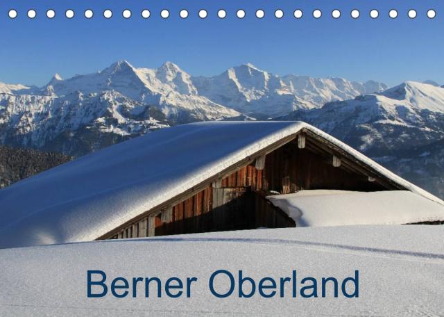 Berner Oberland (Tischkalender 2023 DIN A5 quer)