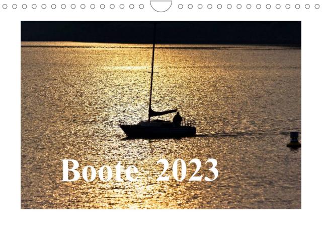 Boote 2023 (Wandkalender 2023 DIN A4 quer)