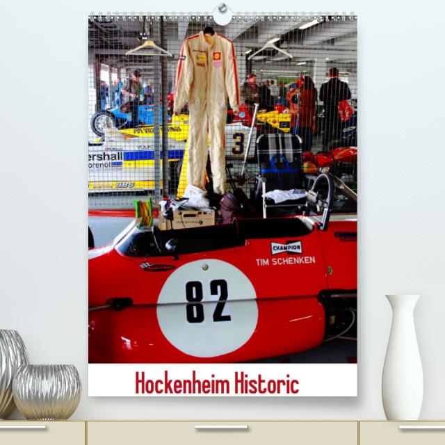 Hockenheim Historic (Premium, hochwertiger DIN A2 Wandkalender 2023, Kunstdruck in Hochglanz)