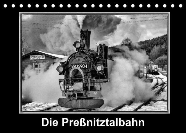 Die Preßnitztalbahn (Tischkalender 2023 DIN A5 quer)