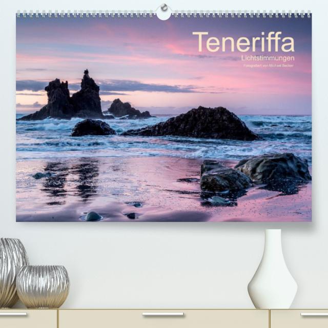 Teneriffa - Lichtstimmungen (Premium, hochwertiger DIN A2 Wandkalender 2023, Kunstdruck in Hochglanz)