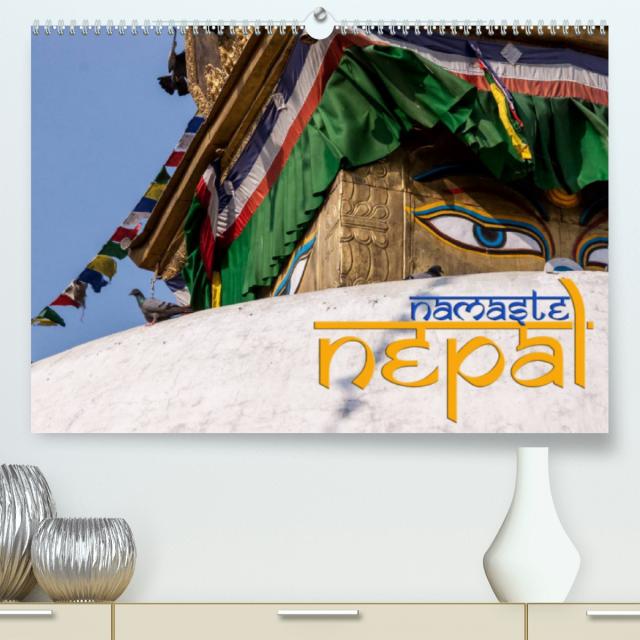 Namaste Nepal (Premium, hochwertiger DIN A2 Wandkalender 2023, Kunstdruck in Hochglanz)