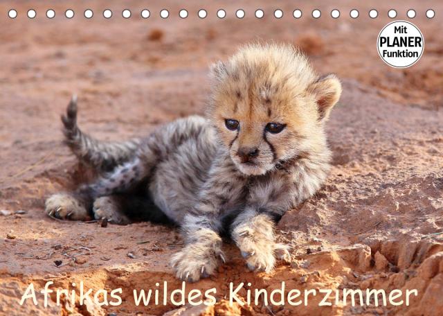 Afrikas wildes Kinderzimmer (Tischkalender 2023 DIN A5 quer)
