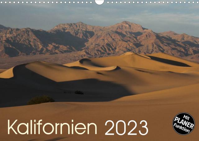 Kalifornien 2023 (Wandkalender 2023 DIN A3 quer)