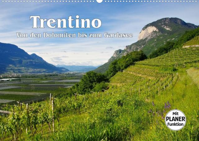 Trentino - Von den Dolomiten bis zum Gardasee (Wandkalender 2023 DIN A2 quer)