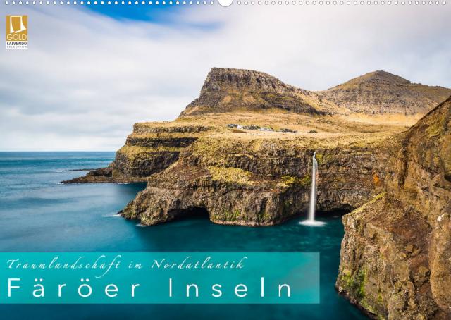 Traumlandschaft im Nordatlantik. Färöer Inseln (Wandkalender 2023 DIN A2 quer)