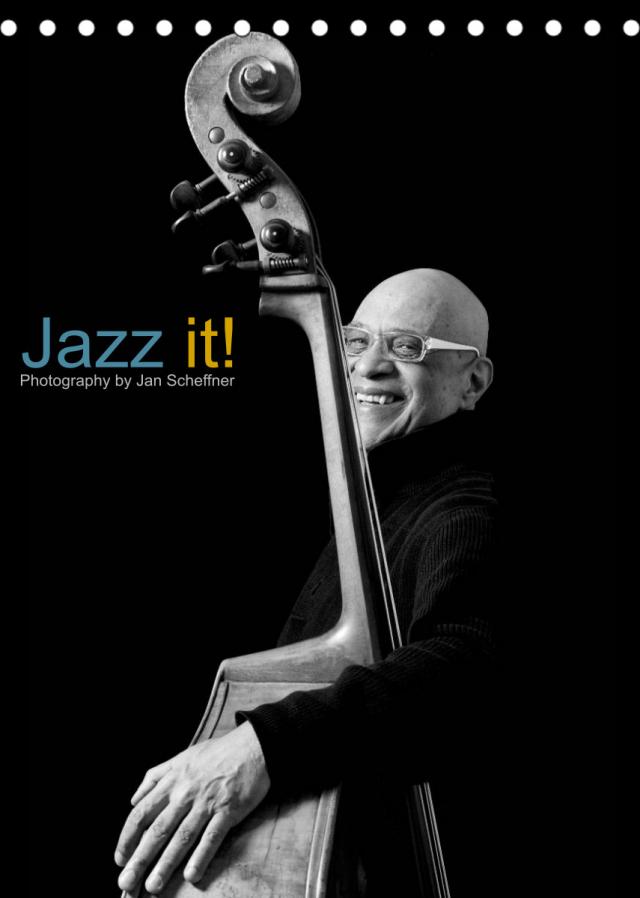 Jazz it! (Tischkalender 2023 DIN A5 hoch)