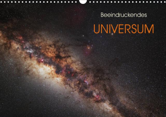 Beeindruckendes Universum (Wandkalender 2023 DIN A3 quer)