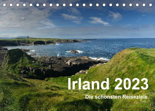 Irland 2023 - Die schönsten Reiseziele (Tischkalender 2023 DIN A5 quer)