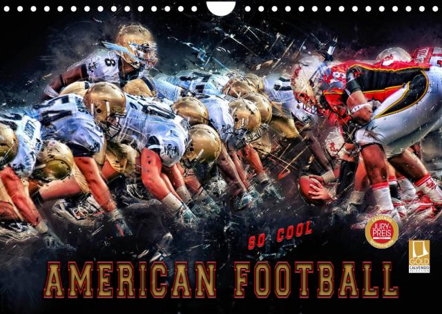 American Football - so cool (Wandkalender 2023 DIN A4 quer)