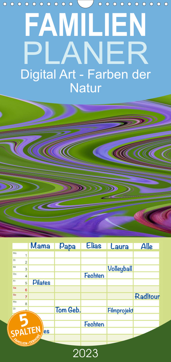 Familienplaner Digital Art - Farben der Natur (Wandkalender 2023 , 21 cm x 45 cm, hoch)