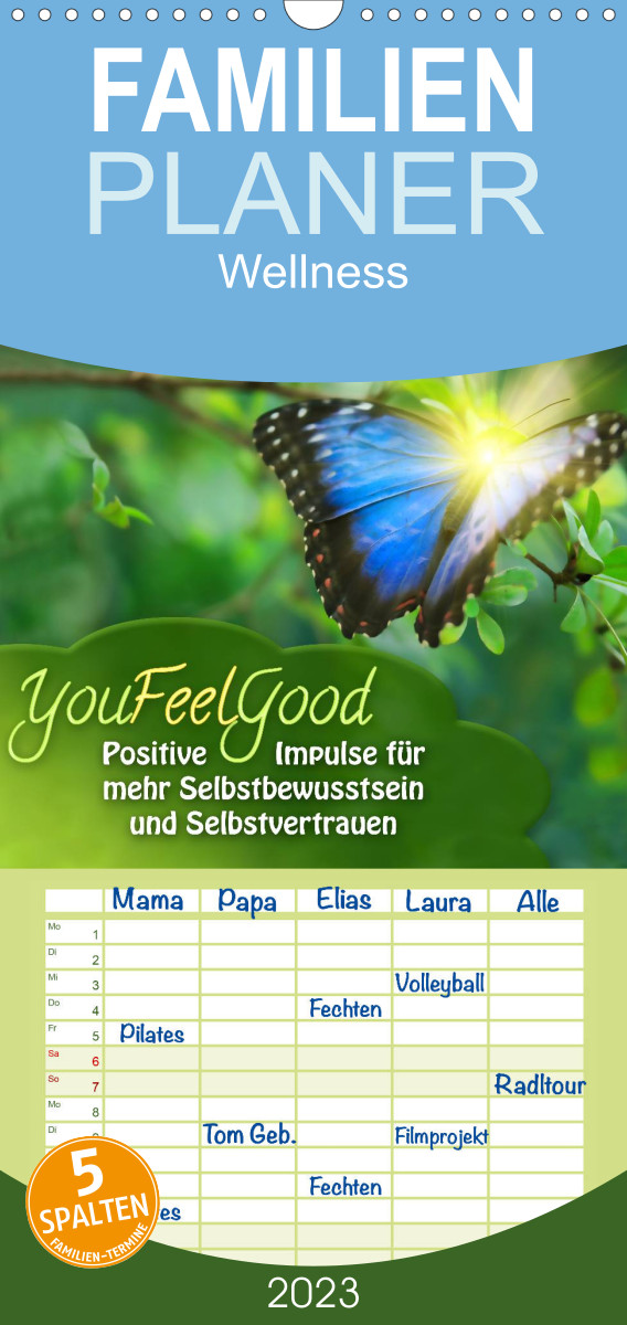 Familienplaner YouFeelGood - Positive Impulse für mehr Selbstbewusstsein und Selbstvertrauen (Wandkalender 2023 , 21 cm x 45 cm, hoch)