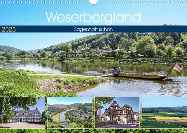 Weserbergland - sagenhaft schön (Wandkalender 2023 DIN A3 quer)