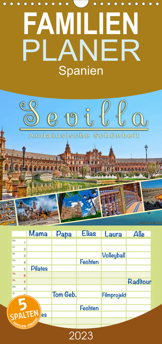 Familienplaner Sevilla, andalusische Schönheit (Wandkalender 2023 , 21 cm x 45 cm, hoch)