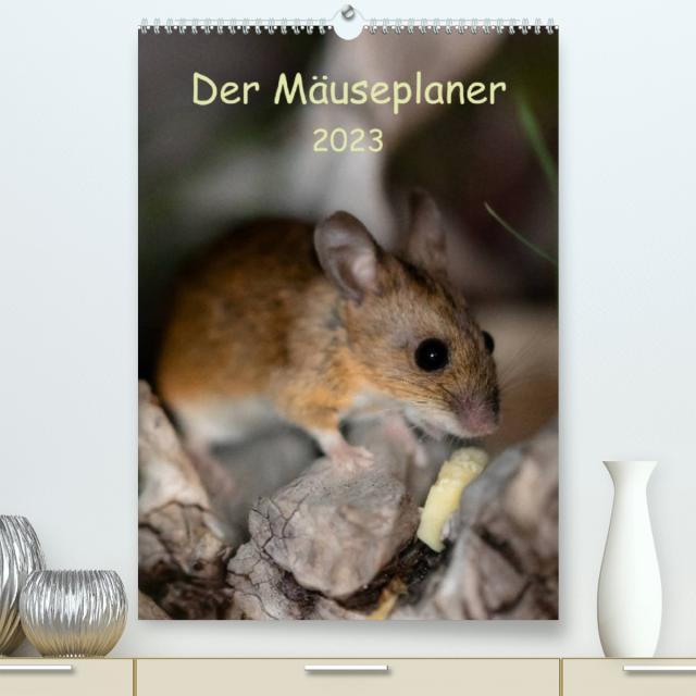 Der Mäuseplaner (Premium, hochwertiger DIN A2 Wandkalender 2023, Kunstdruck in Hochglanz)